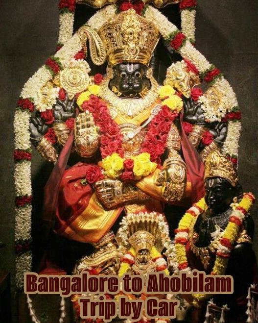 Bangalore to Ahobilam Tour Package